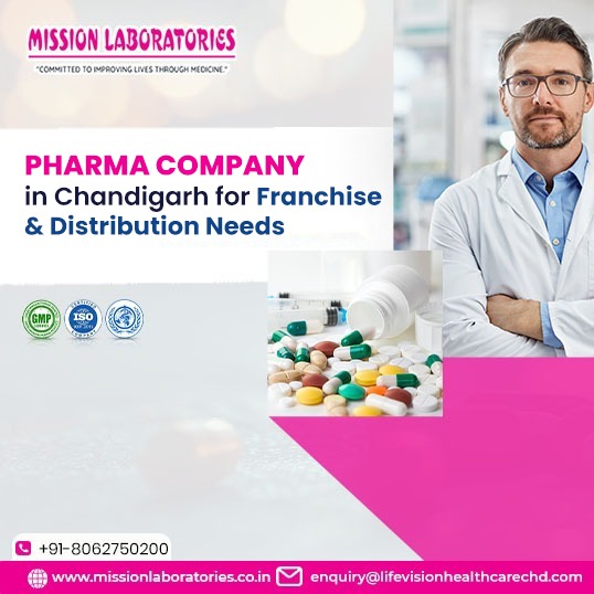 Pharma Company in Chandigarh for Franchise and Distribution Needs