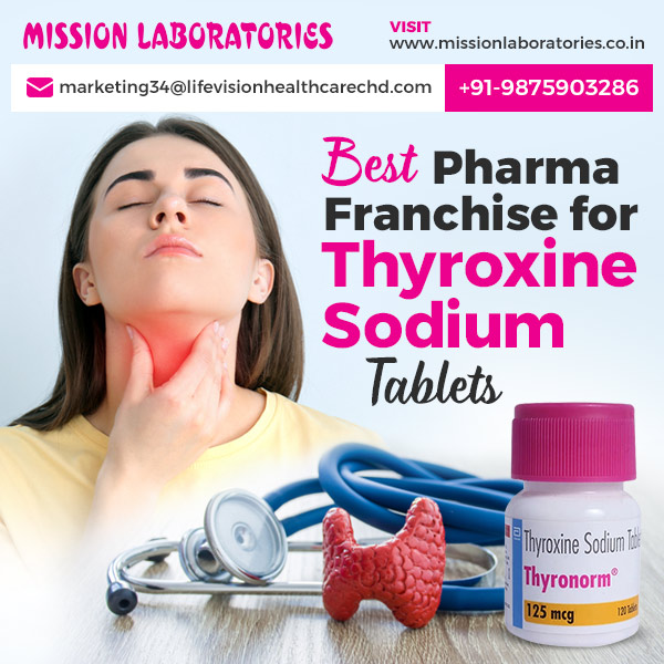 Pharma Franchise for Thyroxine Sodium Tablets